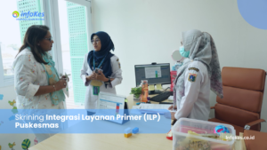 Skrining Integrasi Layanan Primer (ILP) Puskesmas